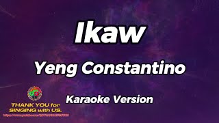 Ikaw  Yeng Constantino  Karaoke Version [upl. by Alyks373]