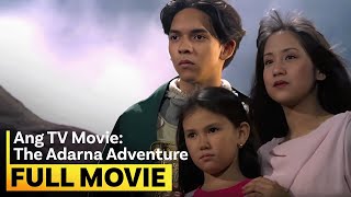 ‘Ang TV the Movie The Adarna Adventure’ FULL MOVIE  Jolina Magdangal [upl. by Norramic810]