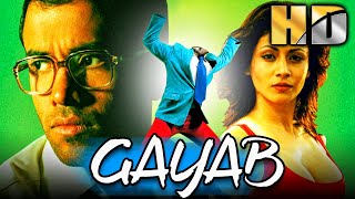 Gayab HD  Bollywood Superhit Movie  Tusshar Kapoor Antara Mali Govind Namdev  गायब [upl. by Anaela]