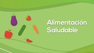 Alimentación Saludable [upl. by Opiak]