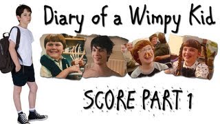 Diary of a Wimpy Kid Score  Part 1 [upl. by Broderic]