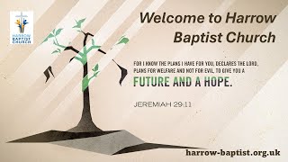 Harrow Baptist Sunday 20 October 2024 [upl. by Ronni]