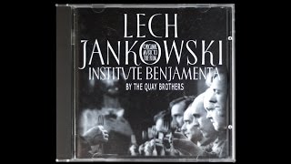 Lech Jankowski  Institute Benjamenta directed by The Brothers Quay  full rare OOP soundtrack [upl. by Lav]