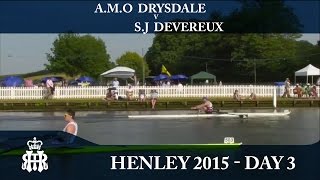 AMO Drysdale v SJ Devereux  Day 3 Henley 2015  Diamonds [upl. by Riobard]