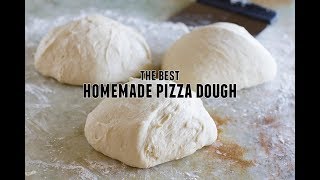 The Best Homemade Pizza Dough [upl. by Osugi]