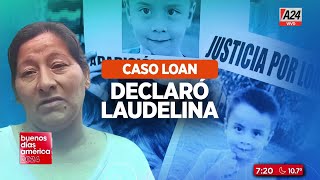 🚨 CASO LOAN la DECLARACIÓN de LAUDELINA PEÑA [upl. by Novj]