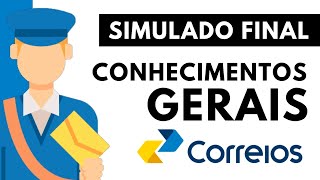 Simulado Final  Conhecimentos Gerais  Concurso Correios 2024 [upl. by Onez]