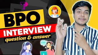 BPO Interview Questions amp Answers for Fresher 2023 [upl. by Hayidan117]