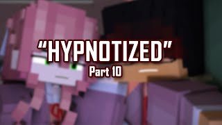 Hypnotized Collab My Part [upl. by Ashatan]