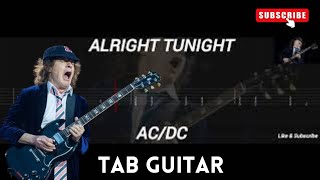 ACDC  ALRIGHT TUNIGHT  TAB GUITAR [upl. by Loggia]