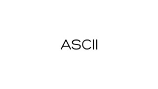 What is ASCII [upl. by Nongim11]