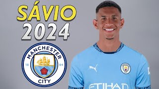 SÁVIO Moreira Savinho 2024 ● Manchester City New Player 🔵🇧🇷 [upl. by Nunciata791]