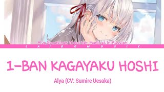 Roshidere  Opening FULL『1Ban Kagayaku Hoshi』by Alya CV Sumire Uesaka Lyrics [upl. by Agace41]