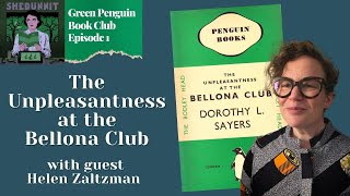 The Unpleasantness At The Bellona Club  Green Penguin Book Club Episode 1 [upl. by Leseil]