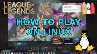 NO LONGER WORKING  League of Legends on Linux 2024  setting up on Bottles [upl. by Dietz]