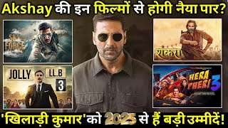 Will Akshay Kumar sail through these films Khiladi Kumar has big expectations from 2025 [upl. by Matthaeus384]