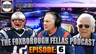 Foxborough Fellas Podcast Episode 6 w Bob Hyldburg [upl. by Kirtley]