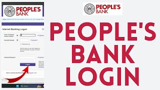 Peoples Bank Login 2023  How to Sign in to Peoples Online Banking [upl. by Saravat129]