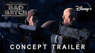 Star Wars The Bad Batch Season 3  CONCEPT TRAILER 2024  Star Wars amp Disney 4K [upl. by Gnem453]