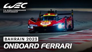 Onboard Ferrari 499P Hypercar 50 I 2023 8 Hours of Bahrain I FIA WEC [upl. by Trub]