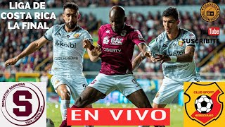 SAPRISSA VS HEREDIANO EN VIVO 🛑 COSTA RICA SUPERCOPA  FINAL EN DIRECTO [upl. by Brockie116]