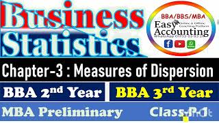 Business statistics  Chapter3  Measure of Dispersion  BBA 2nd3rdMBA preliminary [upl. by Dev]