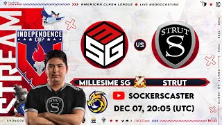 🔴LIVE STRUT VS MILLESIME SG  W3 INDEPENDENCE CUP CLASH OF CLANS CASTER SOCKERS [upl. by Aziza]