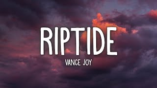 Vance Joy  Riptide Lyrics [upl. by Adner887]