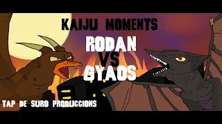 RODAN VS GYAOS KAIJU MOMENTS [upl. by Evangelist]