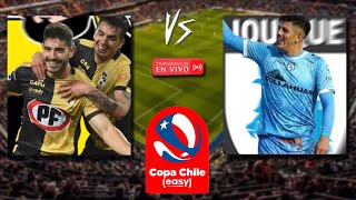 🔴En Vivo🔴 Coquimbo Unido 🆚 Iquique  Copa Chile copachile [upl. by Carlyn]