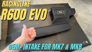 Racingline R600 EVO Intake Unboxing and Impressions for MK7 and MK8 GTI amp R [upl. by Fidelis645]