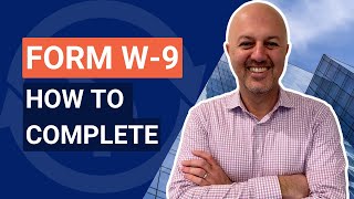 What is Form W9 When and How to Complete It [upl. by Akirahs260]