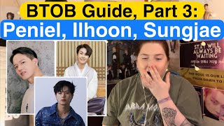 BTOB Guide Part 3 Peniel Ilhoon amp Sungjae I miss you Ilhoon [upl. by Jona]