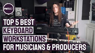 Top 5 Best Keyboard Workstations For Musicians amp Producers [upl. by Mead]