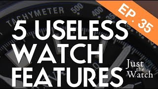 5 Most USELESS features on modern watches [upl. by Zerelda]