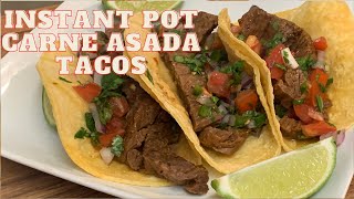 INSTANT POT CARNE ASADA TACOS [upl. by Pump]