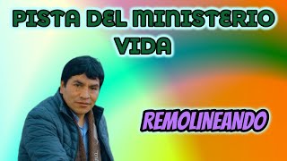 PISTA REMOLINEANDO  MINISTERIO VIDA LETRAS [upl. by Adnoel]