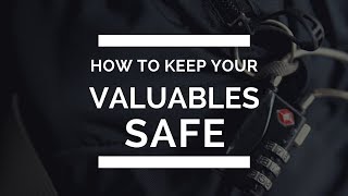 How to keep your valuables whilst traveling [upl. by Aynotak]