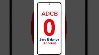 ADCB ZERO BALANCE ACCOUNT uae bank money [upl. by France]