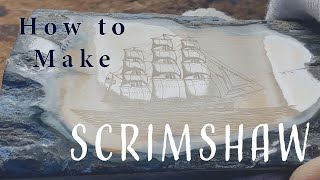 How to Make Scrimshaw [upl. by Mahsih]