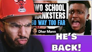 Two SCHOOL PRANKSTERS Go WAY TOO FAR  reaction [upl. by Bashuk]