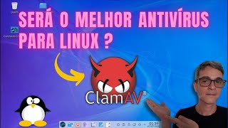 ClamAV  Será o MELHOR ANTIVÍRUS para LINUX [upl. by Allehcim]