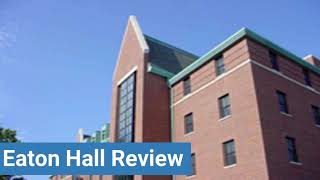 Iowa State University Eaton Hall Review [upl. by Riva]