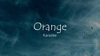 7  Orange Lower Key Karaoke [upl. by Adnalu677]