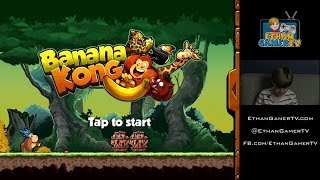 Ethan plays Banana KONG [upl. by Harlen]