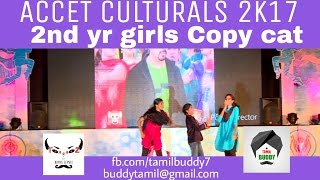 Girls copy cat dance  ACCET CULTURALS FLASH 2K17  ToreroZ girls  vandhen vandhen song [upl. by Assadah]