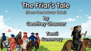 The Friars Tale  Chaucer  Tamil Summary  Core I Poetry  MA English  MS University [upl. by Fazeli]