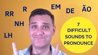 7 Difficult Sounds to Pronounce in Brazilian Portuguese [upl. by Ayital]