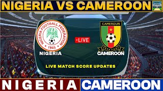 Nigeria Vs Cameroon Live Match Today  NIG Vs CAM Live Football Match 2023 Live [upl. by Stefanac]