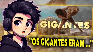 OS GIGANTES EXISTIRAM  REACT [upl. by Thaine]